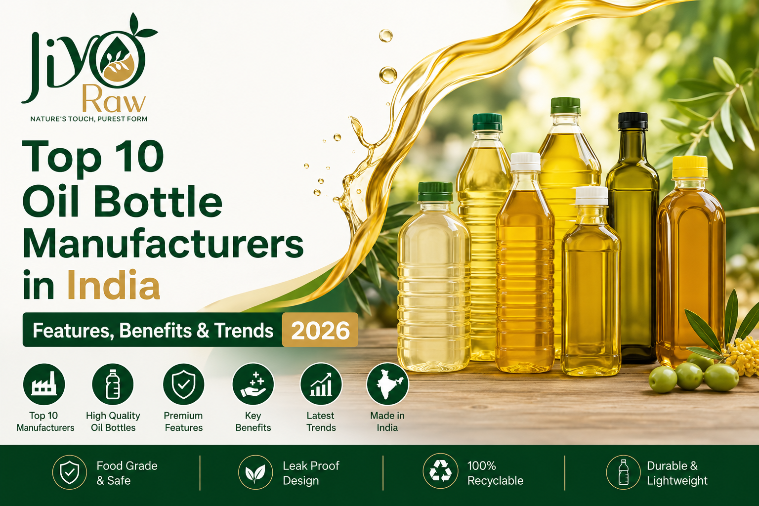 Top 10 Oil Bottle Manufacturers in India Features Benefits Trends 2026